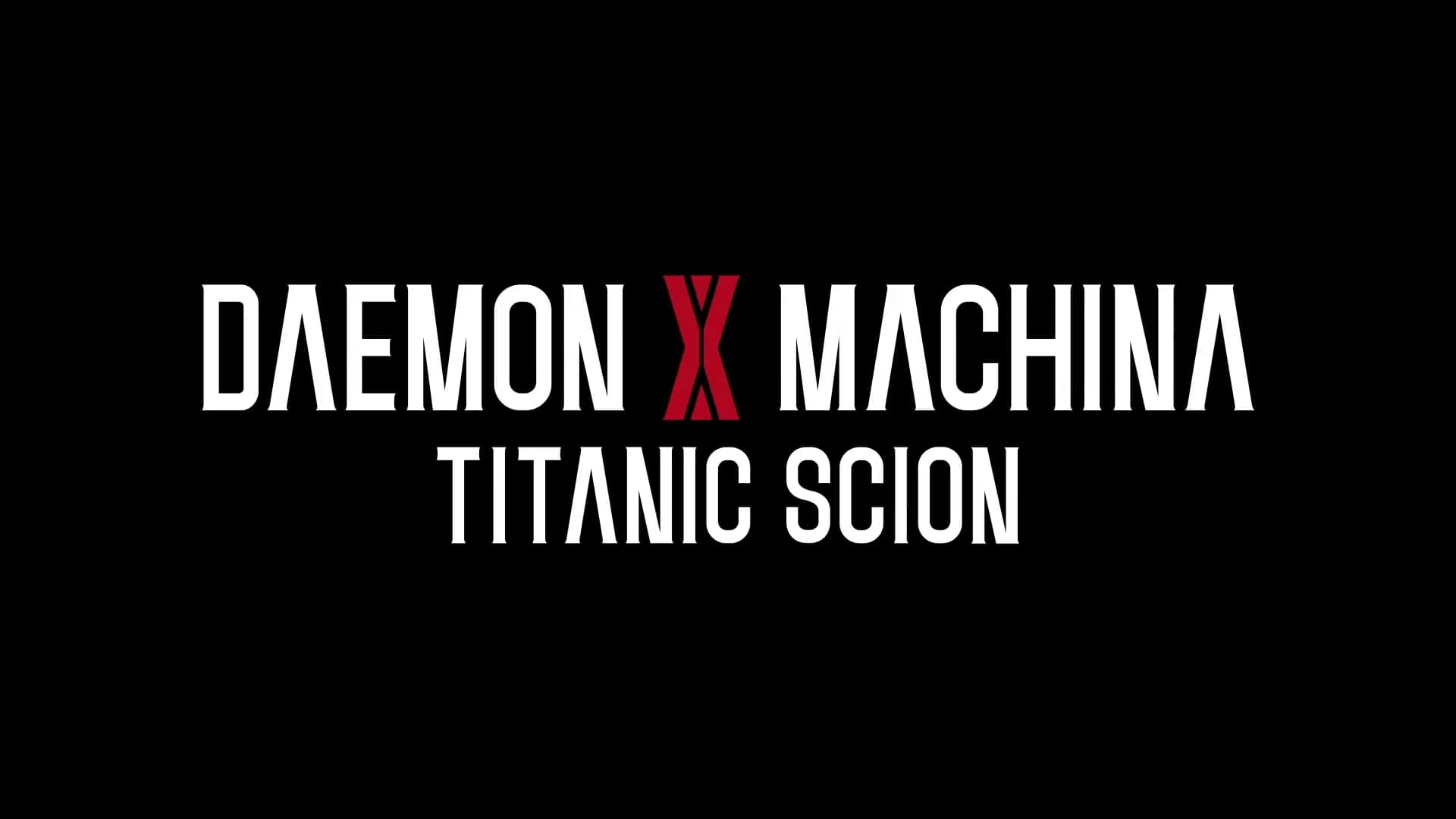 Daemon x machina titanic scion 1