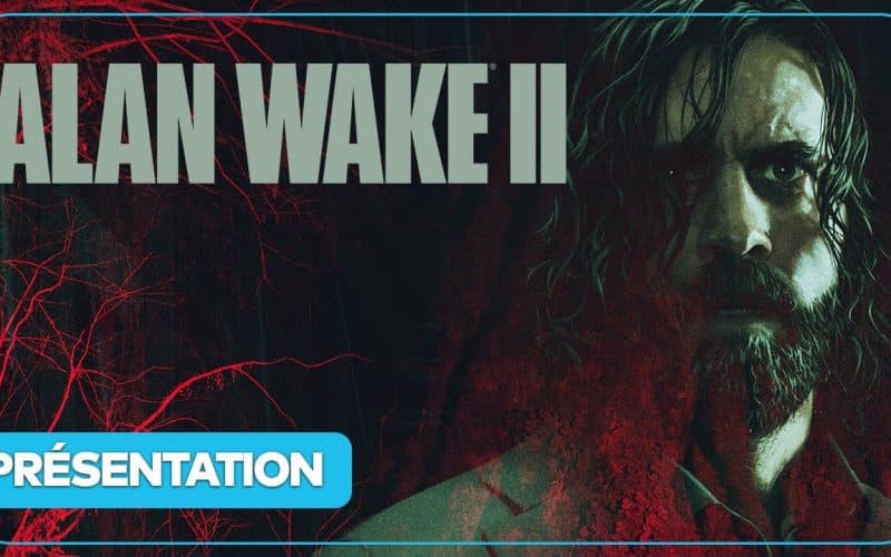 Alan Wake 2 : Gameplay, date, histoire, personnages… tout savoir en vidéo