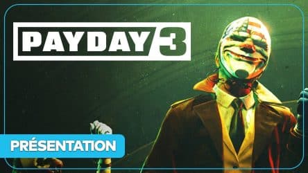 Image d'illustration pour l'article : Payday 3 : Nouveautés, gameplay, collector, date, coop... Tout savoir en vidéo