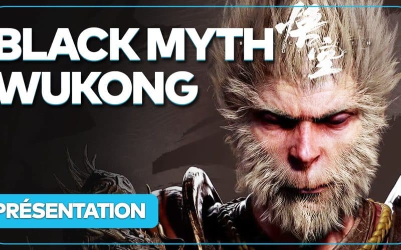 Black Myth Wukong : Tout savoir sur cet action-RPG impressionnant en vidéo
