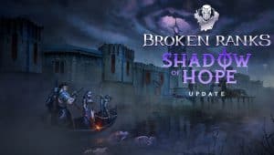Broken ranks shadow of hope 2