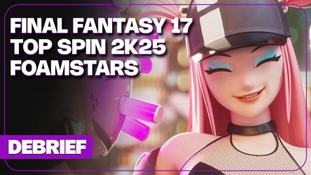 Image d'illustration pour l'article : Débrief' : Final Fantasy 17, Top Spin 2K25, Tomb Raider, date STALKER 2 et Foamstars