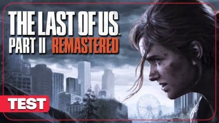 Image d'illustration pour l'article : The Last of Us Part II Remastered : Un remaster correct pour un chef d'œuvre ? Test en vidéo