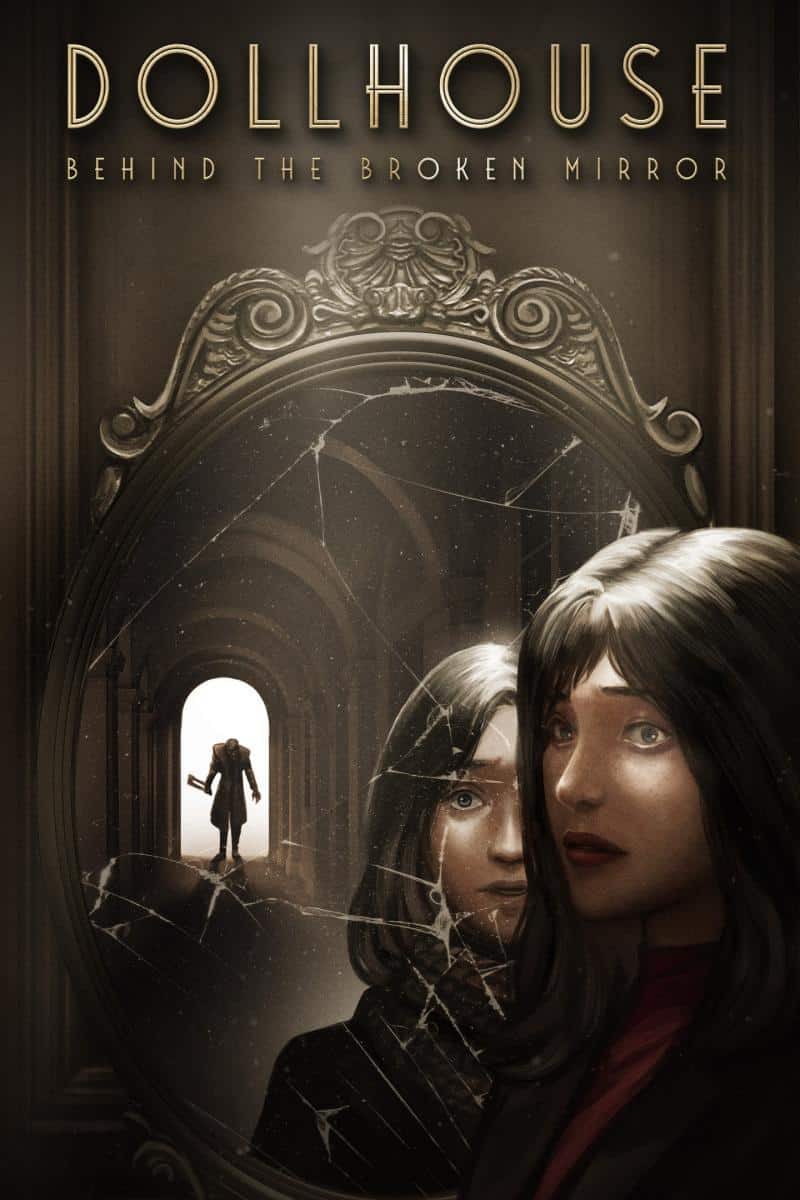 Jaquette de Dollhouse: Behind the Broken Mirror