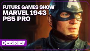 Débrief’: PS5 Pro et Xbox, Marvel 1943: Rise of Hydra et résumé Future Games Show