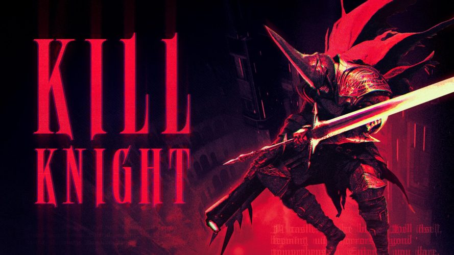 Kill knight announcement6 14