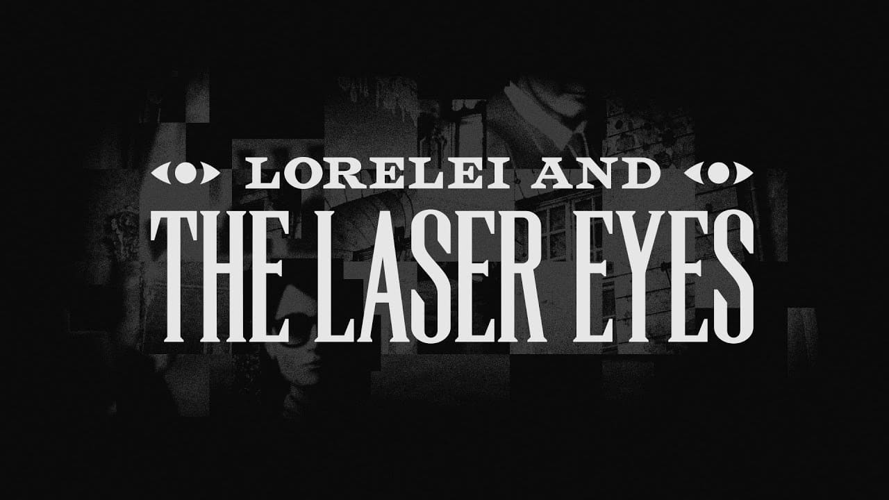 Lorelei and the laser eyes relea 12