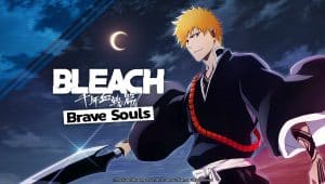 Bleach brave souls 1