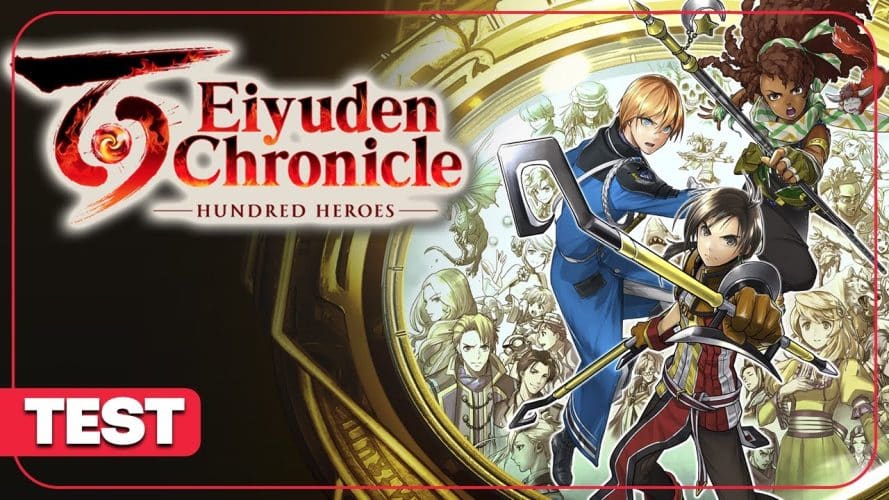 Image d\'illustration pour l\'article : Eiyuden Chronicle Hundred Heroes : L’héritier fait-il mieux que Suikoden ? Notre test en vidéo