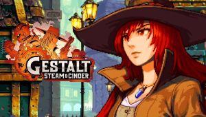 Image d'illustration pour l'article : Test Gestalt : Steam & Cinder – Rouage narratif