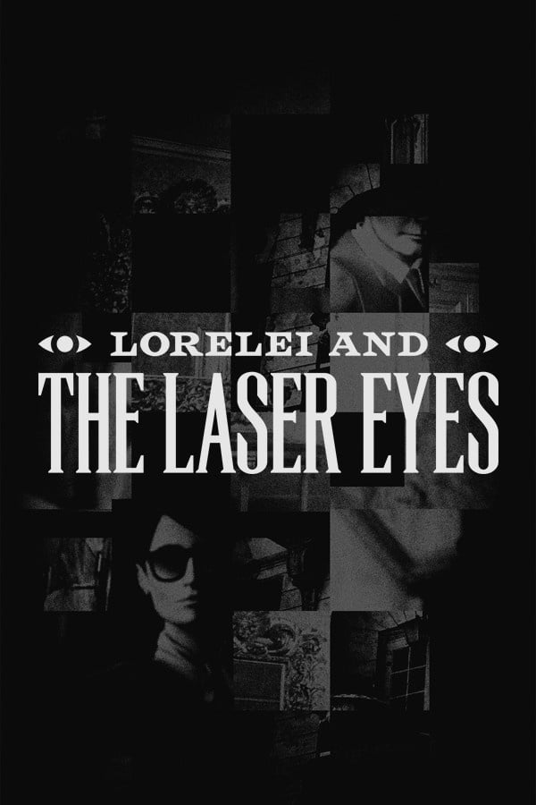 Jaquette de Lorelei and the Laser Eyes