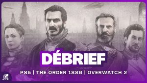 Image d'illustration pour l'article : Débrief’ : Bilan PS5, The Order 1886, Resistance 4, Overwatch 2 et Tides of Annihilation