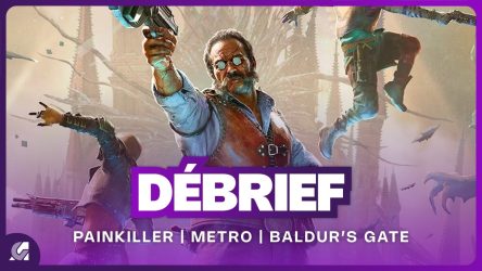 Image d\'illustration pour l\'article : Débrief’ : Painkiller, FBC: Firebreak, prochain jeu Metro, Digimon et Baldur’s Gate