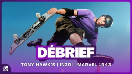 Image d\'illustration pour l\'article : Débrief’ : Tony Hawk’s Pro Skater 3 + 4, Marvel 1943, InZoi, Baki et The Last of Us