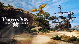 Image d'illustration pour l'article : Test Pirates VR : Jolly Roger – La piraterie n’aura jamais été aussi casse tête