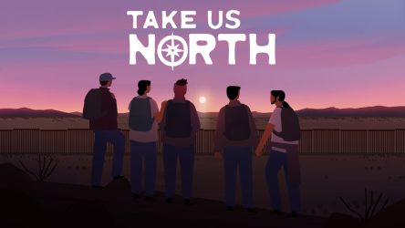 Image d\'illustration pour l\'article : Accompagnez l’exil de mexicains en quête d’un monde meilleur dans Take us North, un jeu d’aventure narratif inspiré d’histoires vraies