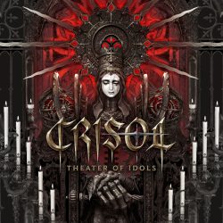 Crisol: theater of idols