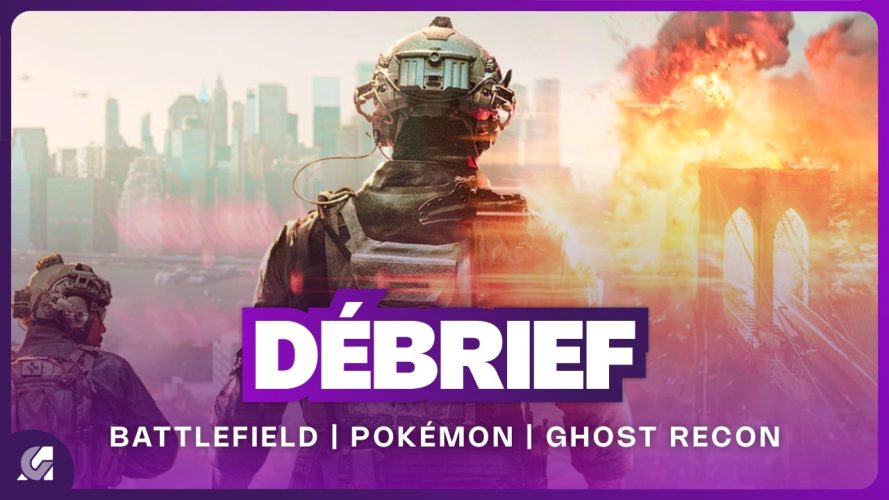 Image d\'illustration pour l\'article : Débrief’ : Battlefield 6, Pokémon Presents, Hellraiser, Ghost Recon et Grounded 2