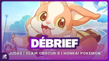 Image d\'illustration pour l\'article : Débrief’ : Judas, Clair Obscur 2, Honkai Nexus Anima, Death Stranding 3 et Skate
