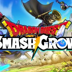 Dragon quest smash grow 1 Dragon quest smash grow 1