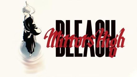 Image d\'illustration pour l\'article : Bleach Mirrors High : Le manga sera à nouveau adapté en jeu mobile, sortie prévue à l&rsquo;été 2026
