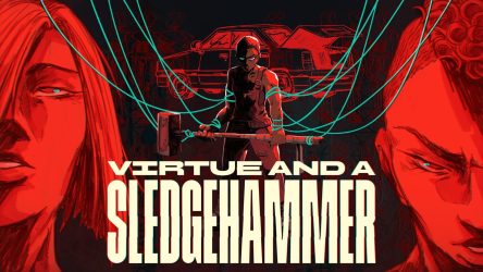 Image d\'illustration pour l\'article : Dans Virtue and a Sledgehammer, la meilleure thérapie, c’est de tout casser à la masse