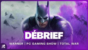 Image d'illustration pour l'article : Débrief’ : Netflix rachète Warner Bros, résumé PC Gaming Show, nouveaux Total War