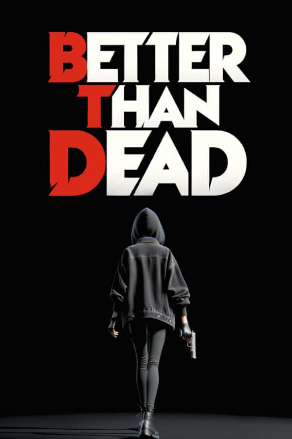 Jaquette de Better Than Dead
