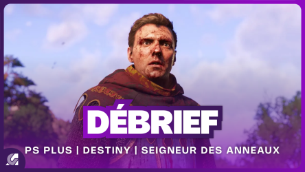 Débrief : Pas de Destiny 3, hausse PS Plus, Seigneur des Anneaux monde ouvert et Warhammer
