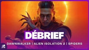 Image d'illustration pour l'article : Débrief : The Blood of Dawnwalker, Alien Isolation 2, Steam Deck 2 et fermeture de Spiders
