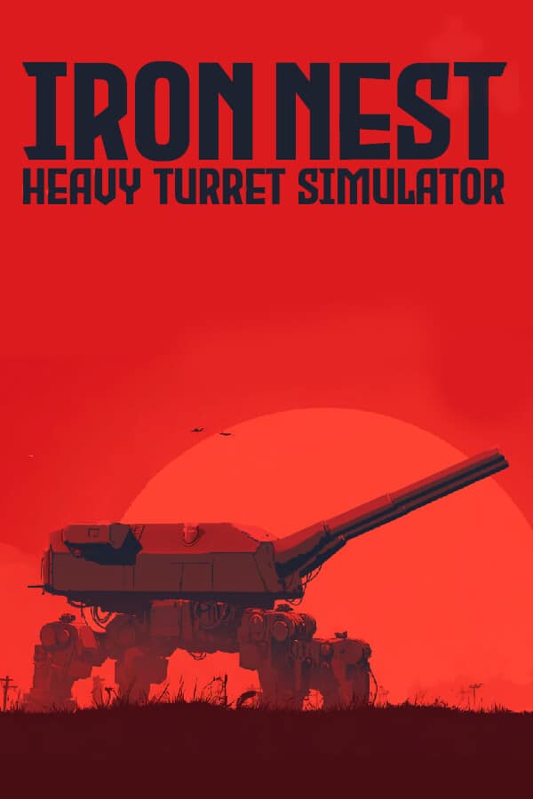 Iron Nest: Heavy Turret Simulator Jaquette