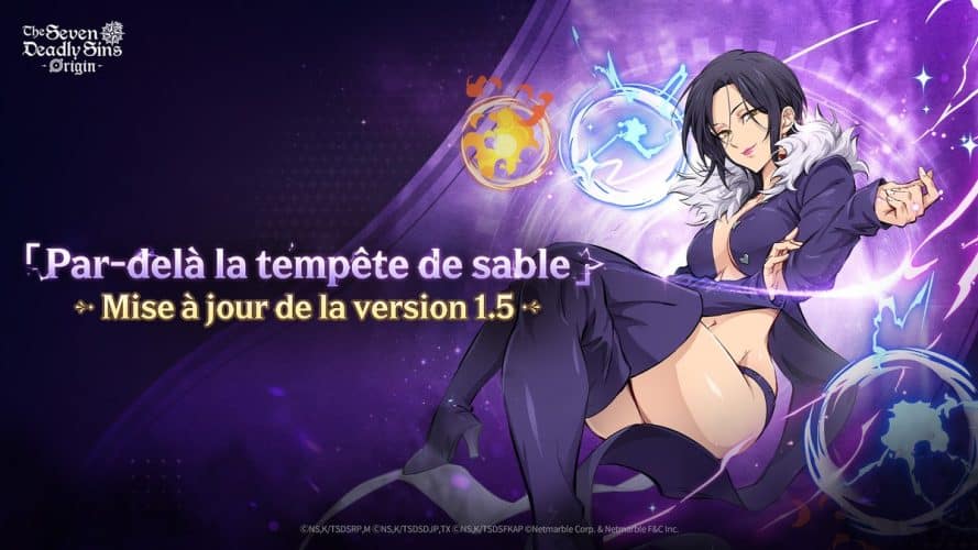 Seven Deadly Sins Origin : La 1.5 change beaucoup de choses, voici les détails