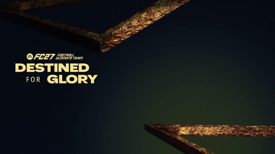 EA Sports FC 27 dévoile la première équipe Destined for Glory
